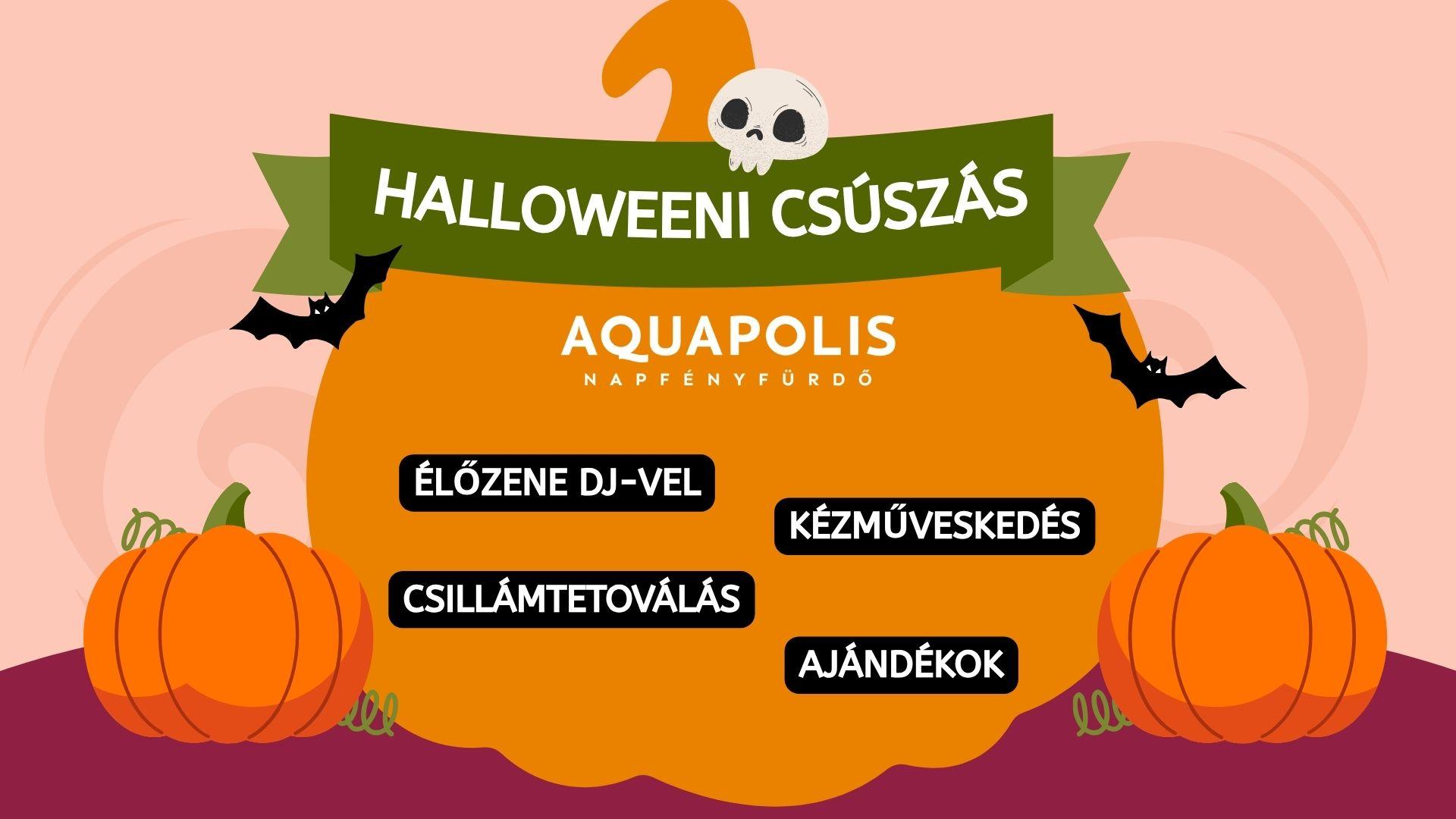 Halloweeni csúszás az Aquapolisban
